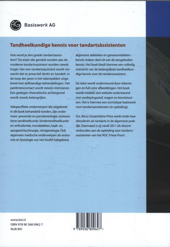 Tandheelkundige kennis voor tandartsassistenten / Basiswerk AG achterkant