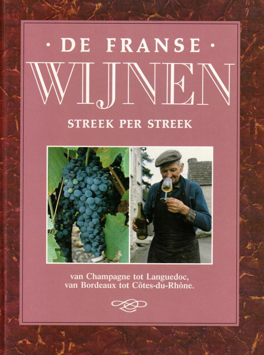 De Franse wijnen