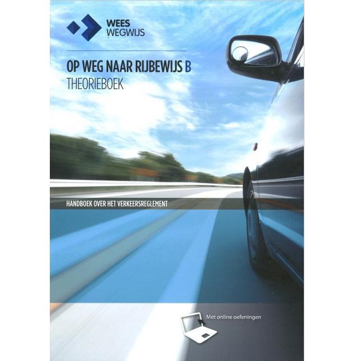 Op weg naar rijbewijs B theorieboek