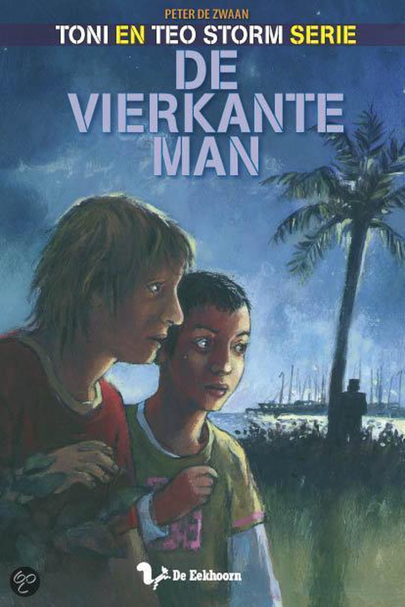 Toni En Theo Storm De Vierkante Man