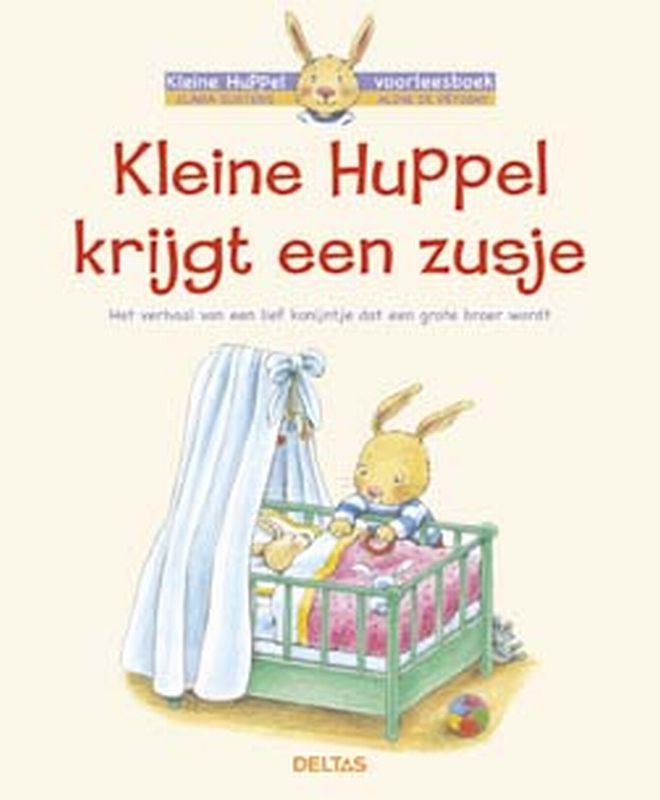 Kleine Huppel krijgt een zusje / Kleine Huppel