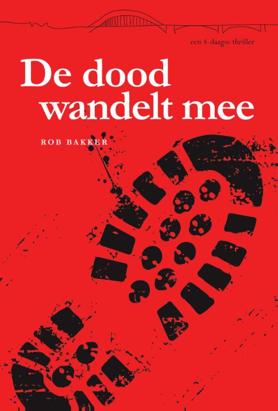 De dood wandelt mee / Vierdaagsethrillers / 8