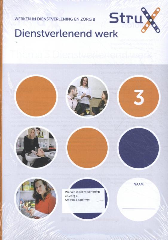 StruX  -   Dienstverlening en zorg B