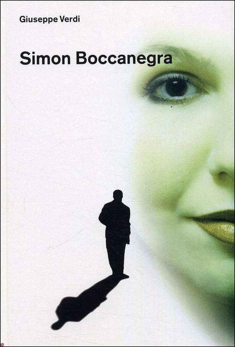Giuseppe Verdi 1813 1901, Simon Boccanegra