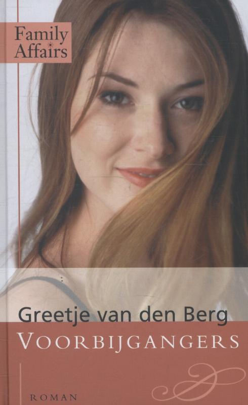 Voorbijgangers / Family affairs