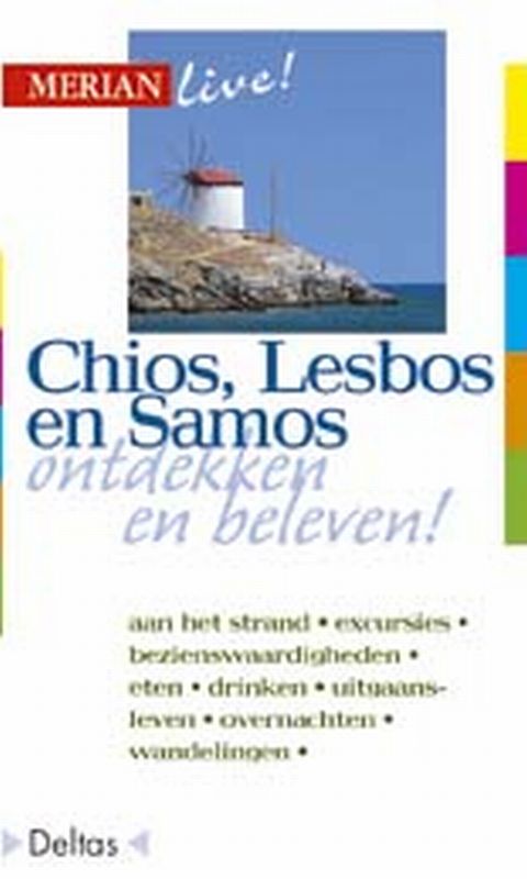 Chios, Lesbos en Samos / Merian live!