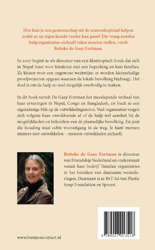 Mensen ontwikkelen zichzelf achterkant