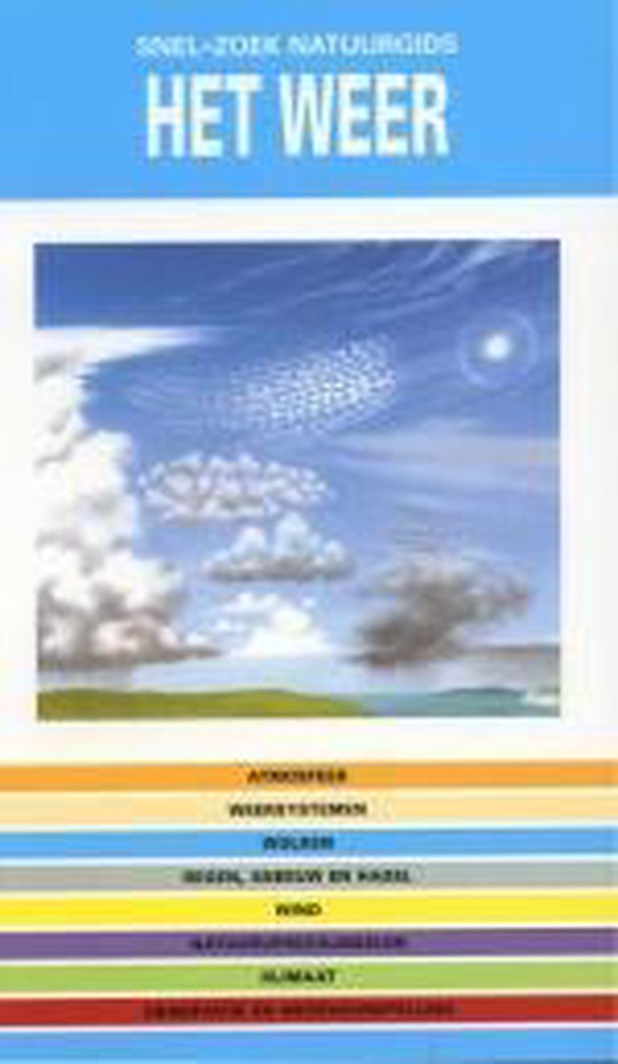 Het weer / Snel-zoek natuurgids
