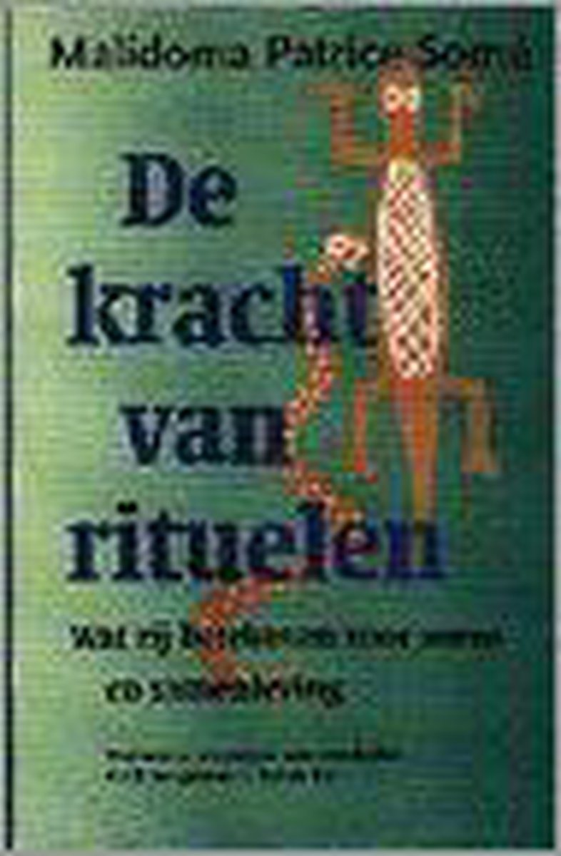 De kracht van rituelen