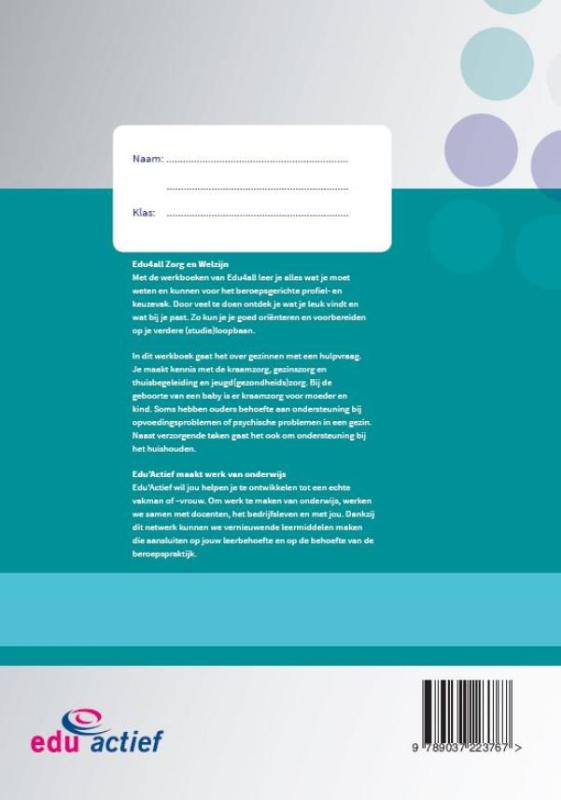 Werken bij gezinnen met een hulpvraag / Werkboek / Module mens en zorg / Edu4all ZW achterkant