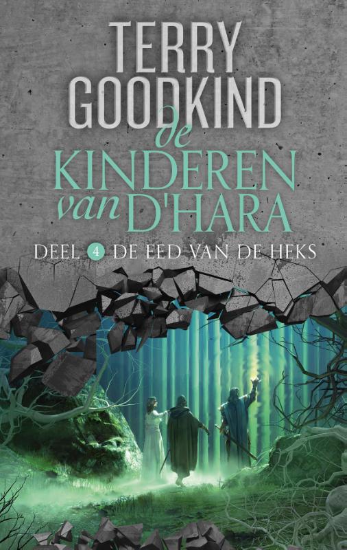 De Eed van de Heks / De Kinderen van D'Hara / 4