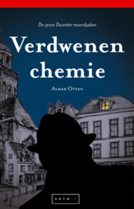 Verdwenen Chemie / De zeven Deventer moordzaken