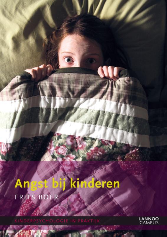 Angst bij kinderen / Kinderpsychologie in praktijk / 1
