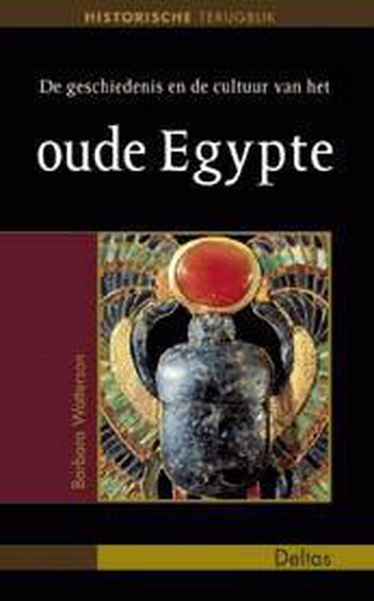 De geschiedenis en de cultuur van het oude Egypte / Historische terugblik