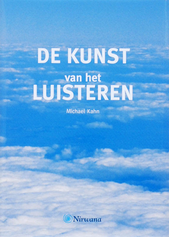 Nirwana de kunst van het luisteren / Nirwana