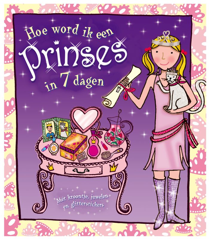 Hoe Word Ik Een Prinses In 7 Dagen