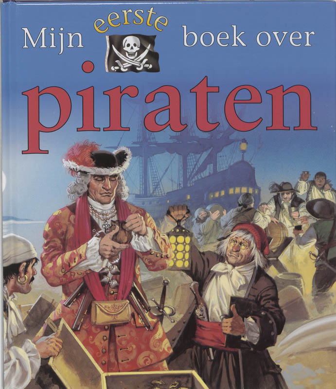 Mijn Eerste Boek Over Piraten