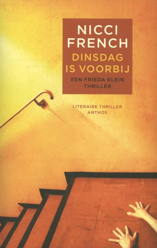 Dinsdag is voorbij / Frieda Klein