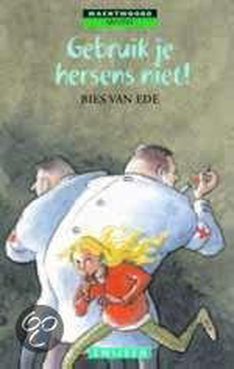 Gebruik je hersens niet! / Wachtwoord thriller