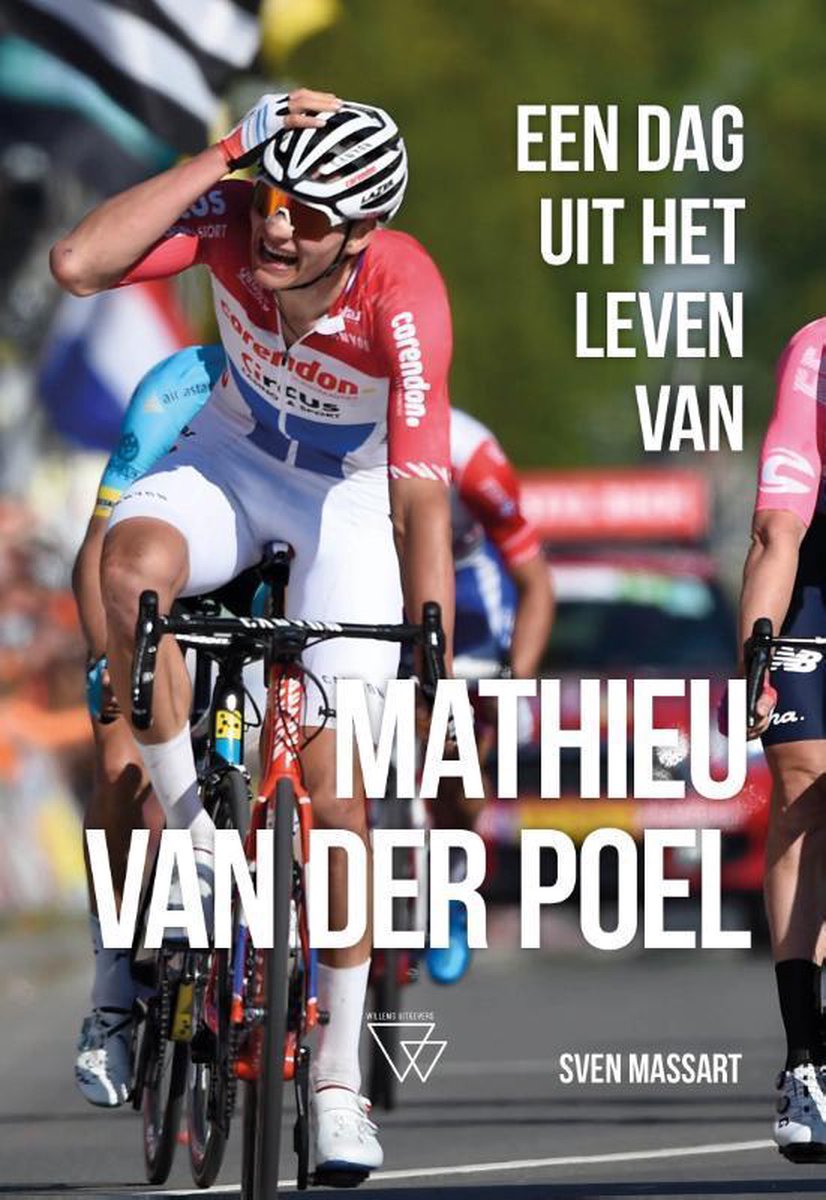 Een dag uit het leven van 1 -   Een dag uit het leven van Mathieu van der Poel