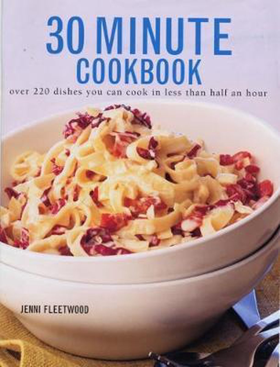 30 Minute Cookbook