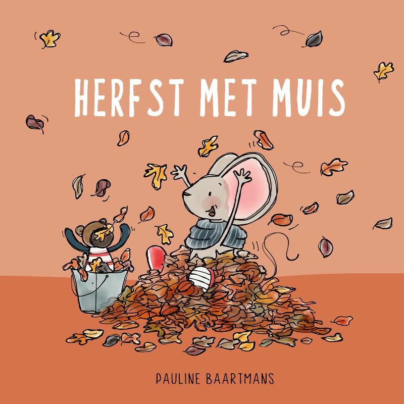 Herfst met Muis / Thuis bij Muis