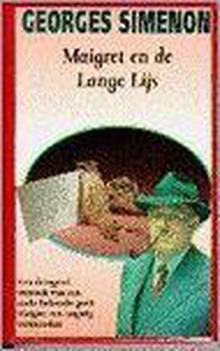 Maigret en de lange lijs / Maigret