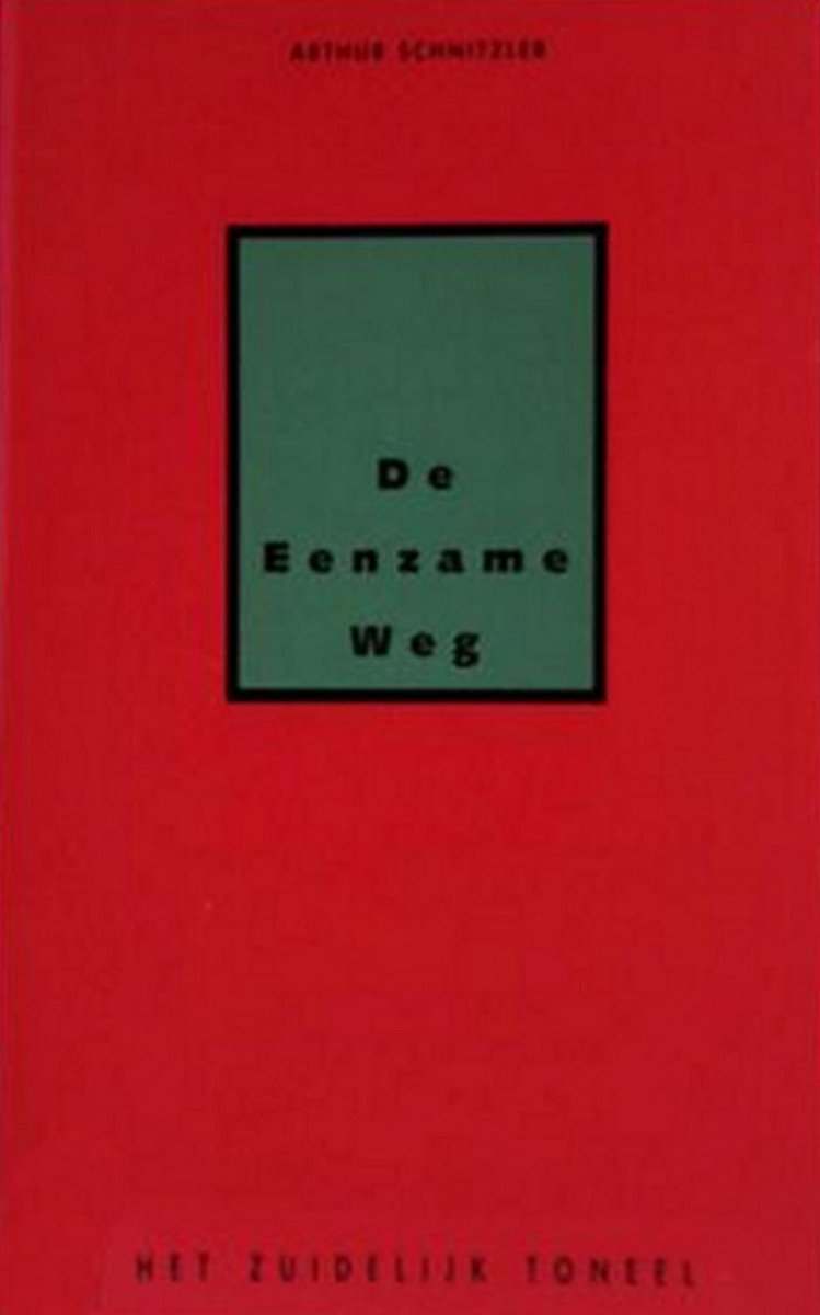 De eenzame weg / Het Zuidelijk Toneel / 4
