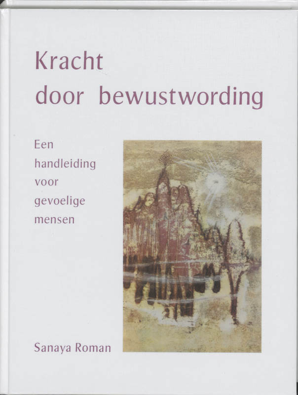 Kracht door bewustwording / New age