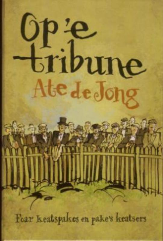 Op e tribune