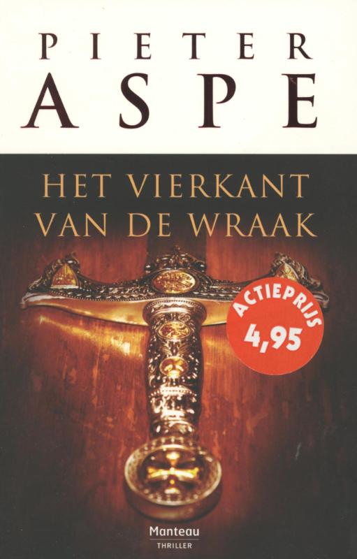 Het vierkant van de wraak / Pieter Aspe
