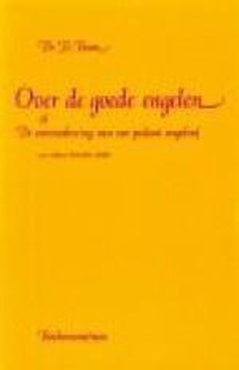 Over de goede engelen enz