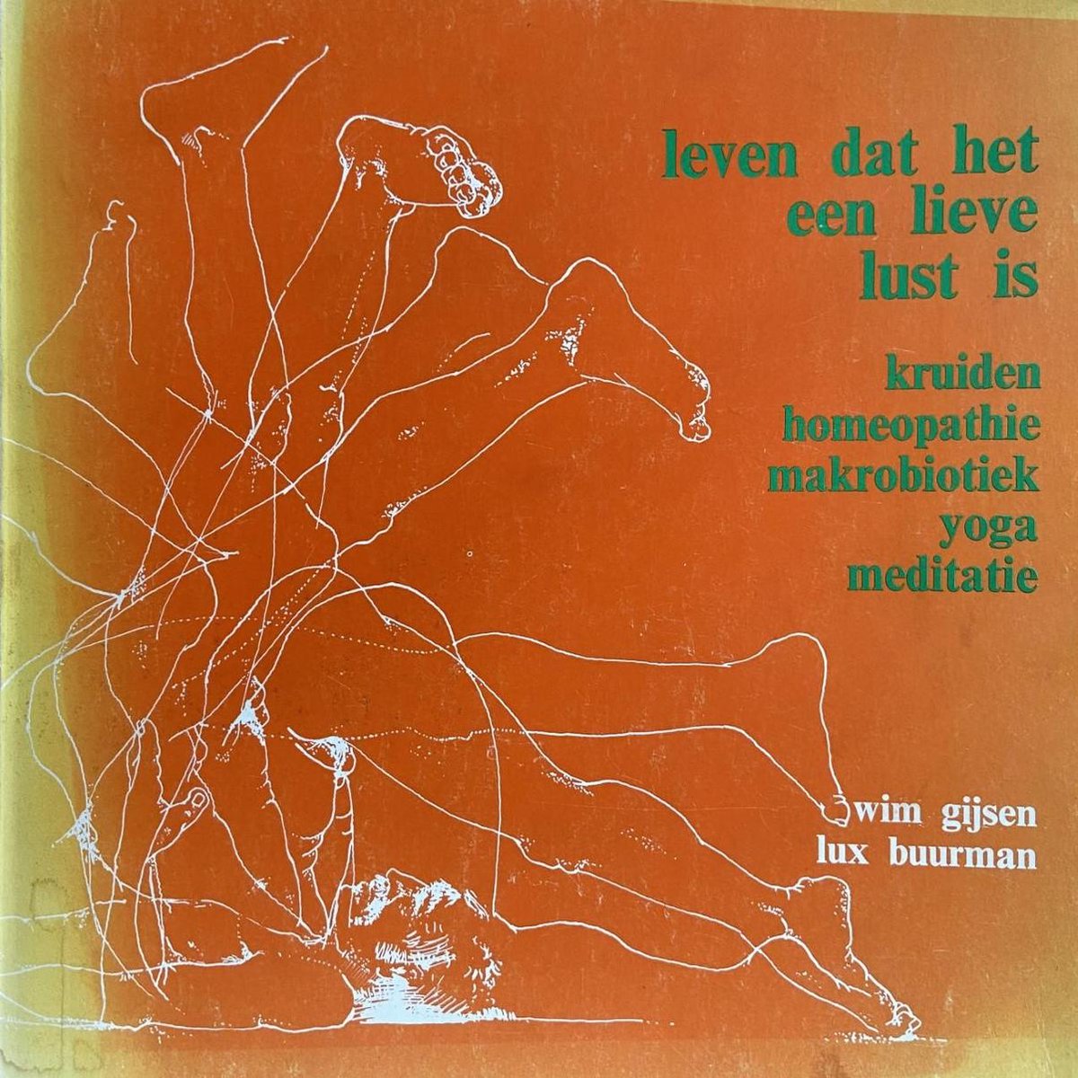 Leven dat het een lieve lust is