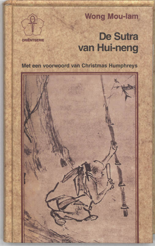 De Soetra van Hui Neng / Orient-serie