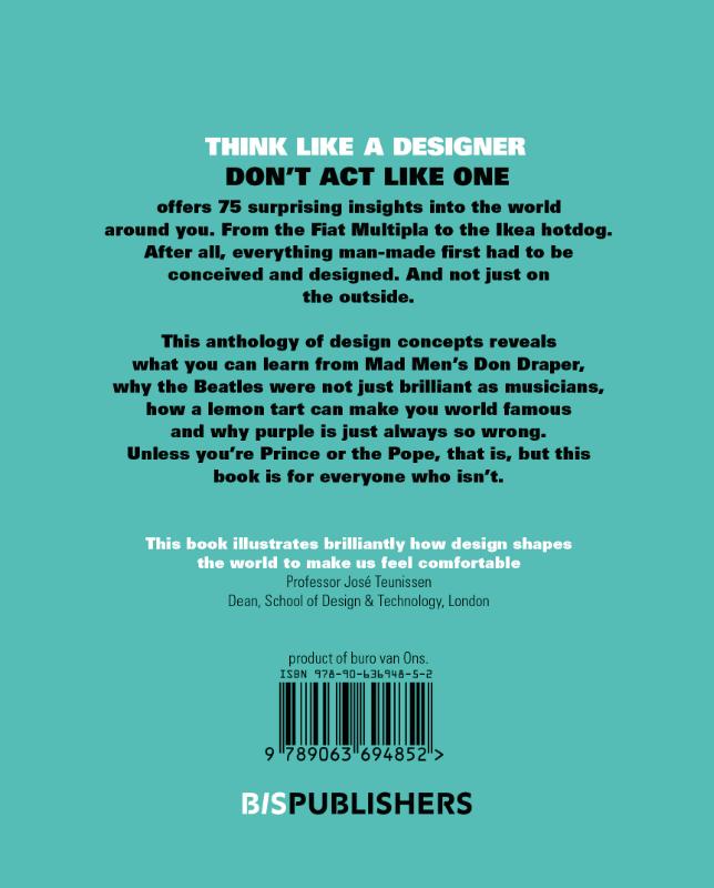 Think like a designer, don't act like one achterkant