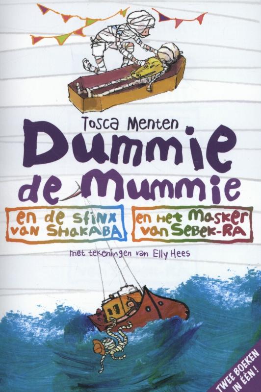 Dummie de Mummie en de sfinx van Shakaba / en het masker van Sebek-ra