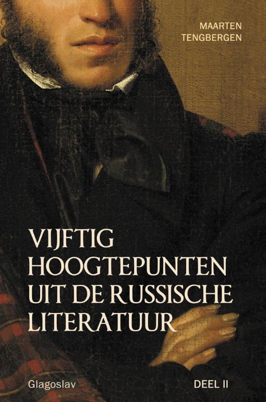 Vijftig hoogtepunten uit de Russische literatuur: Deel 2: 20e Eeuw