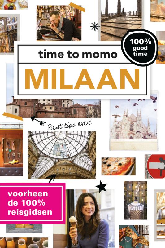 Milaan / Time to momo