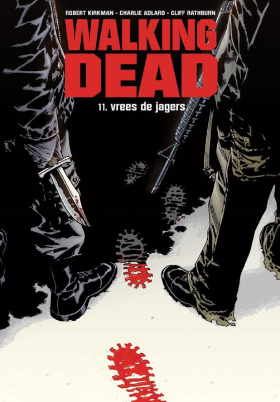 Walking Dead  -   Vrees van de jagers