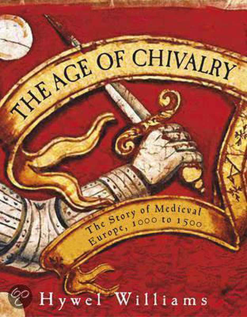 The Age of Chivalry
