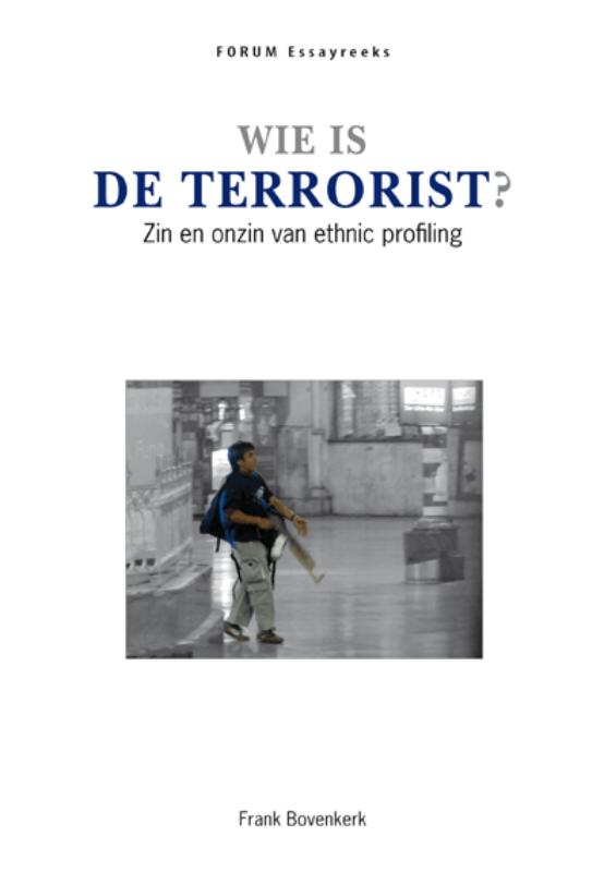 Wie Is De Terrorist ?