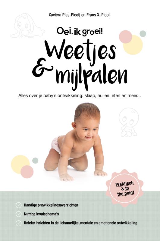 Weetjes & mijlpalen / Oei, ik groei!