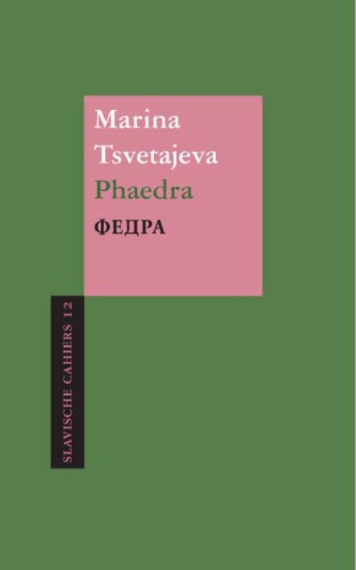 Slavische Cahiers 12 -   Phaedra