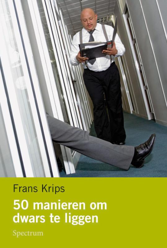 50 Manieren Om Dwars Te Liggen