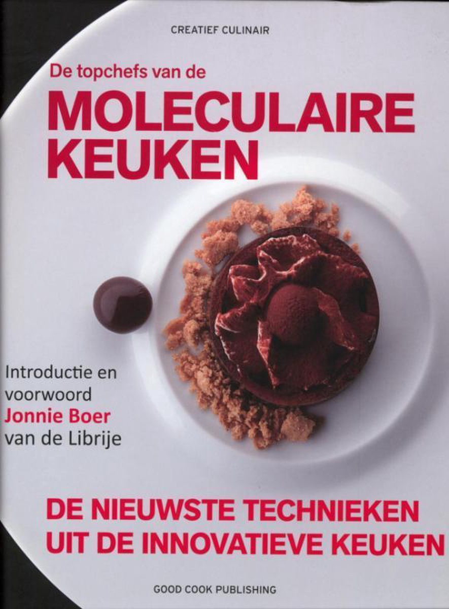 De Topchefs van de Moleculaire keuken / Creatief Culinair