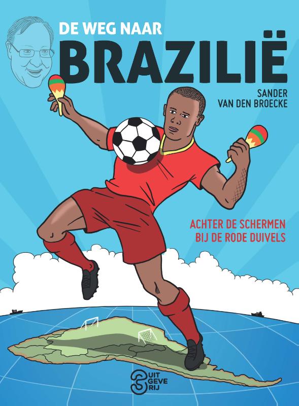 De weg naar Brazilie