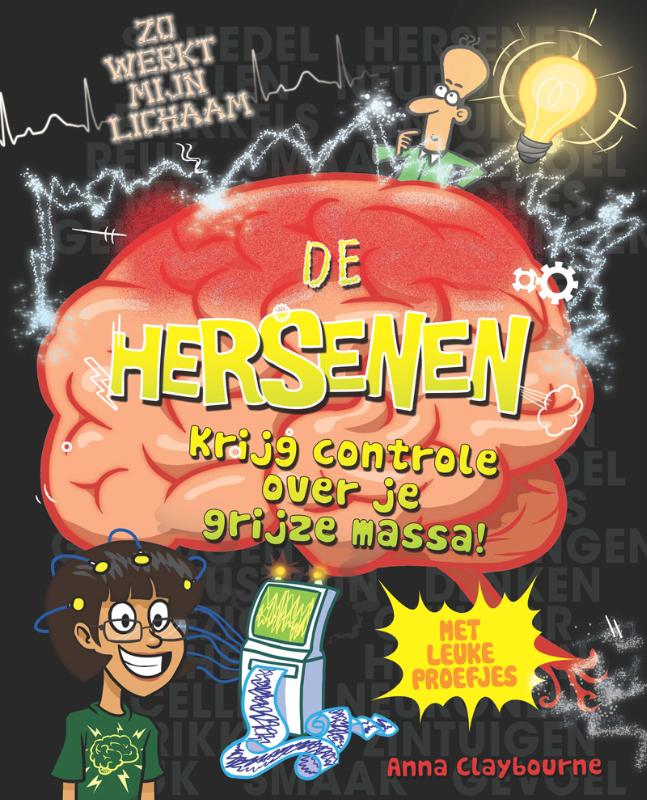 Zo Werkt Mijn Lichaam - De hersenen