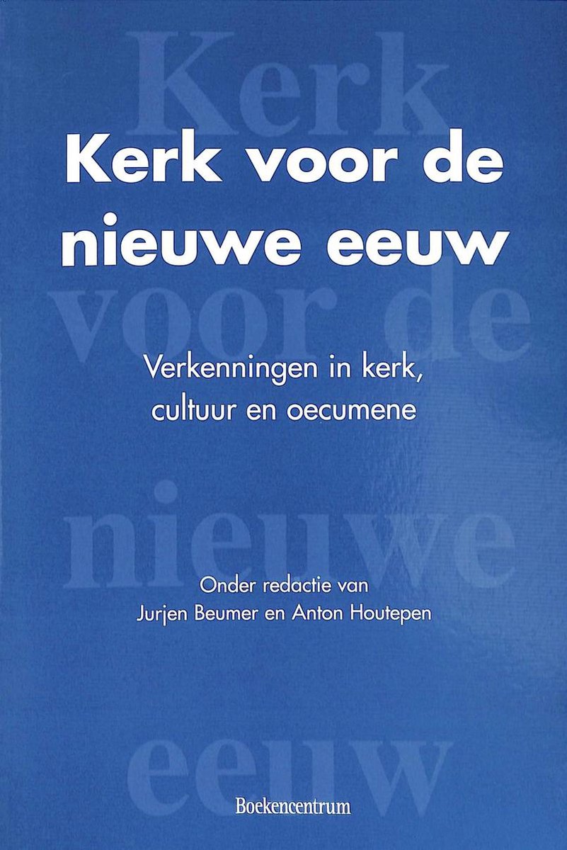 Kerk voor de nieuwe eeuw