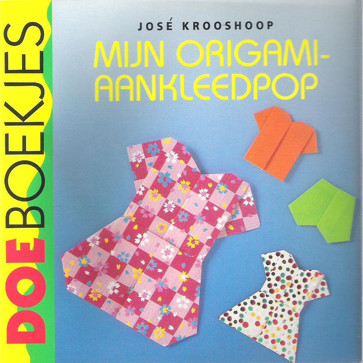 Mijn origami-aankleedpop / Doeboekjes