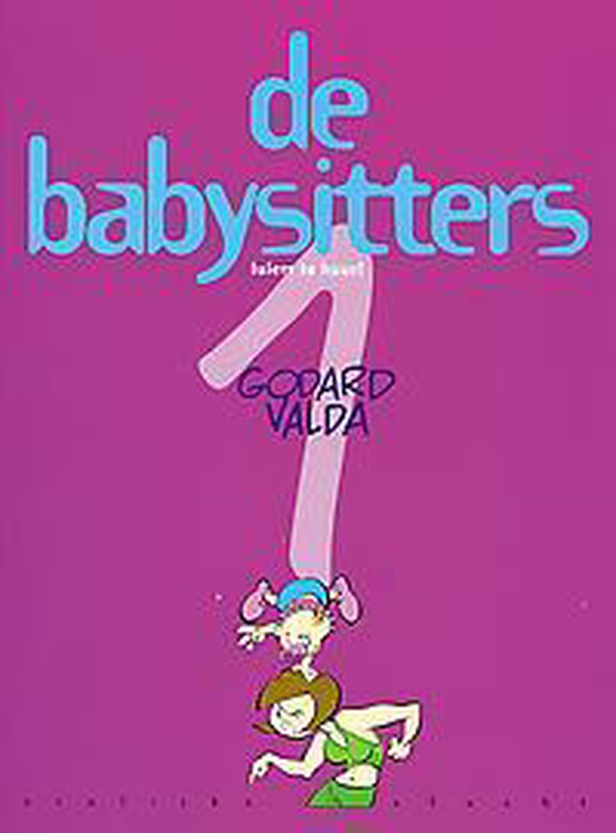 Luiers te huur / Vrolijke vlucht: De baby-sitters / 1